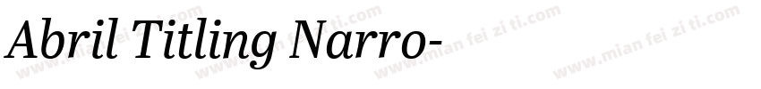 Abril Titling Narro字体转换